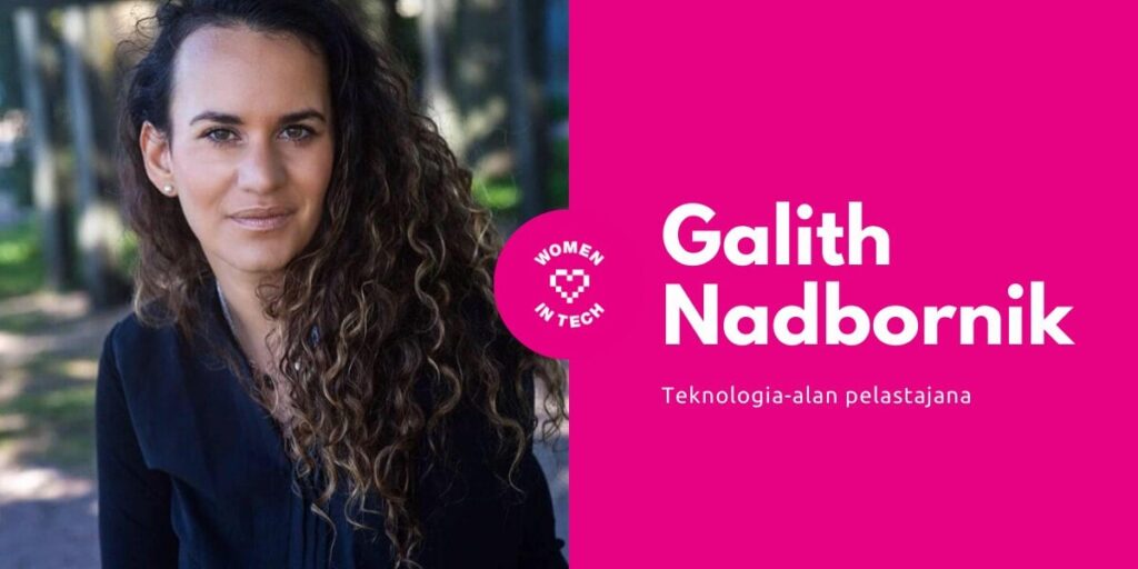 Teknologian uusi naisääni – Galith Nadbornik