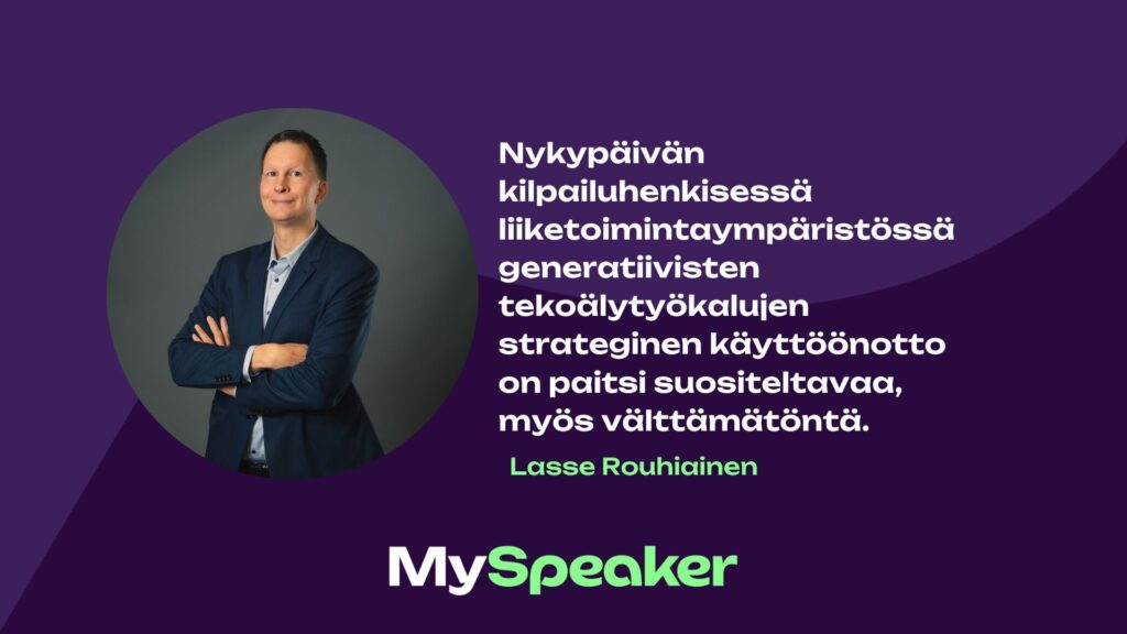 tekoäly puhuja Lasse ROuhiainen