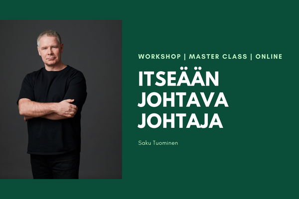 Saku Tuominen itsensä johtava johtaja