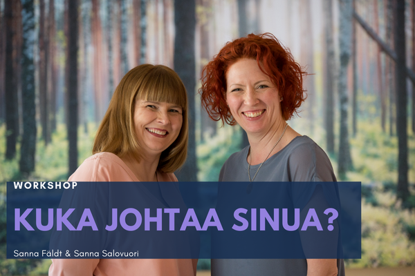 Fäldt & Salovuori: Kuka johtaa sinua, ellet sinä?