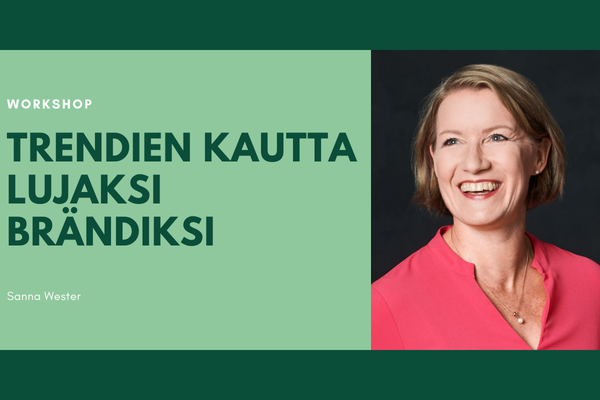 Sanna Wester: Trendien kautta lujaksi brändiksi