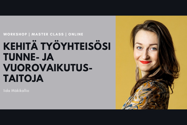 Iida Mäkikallio: Kehitä työyhteisösi tunne- ja vuorovaikutustaitoja